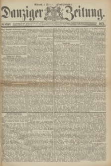 Danziger Zeitung. 1874, № 8346 (4 Februar) - (Abend-Ausgabe.) + dod.