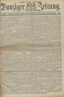 Danziger Zeitung. 1874, № 8370 (18 Februar) - (Abend-Ausgabe.)