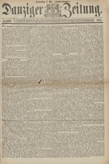 Danziger Zeitung. 1874, № 8396 (5 März) - (Abend-Ausgabe.)