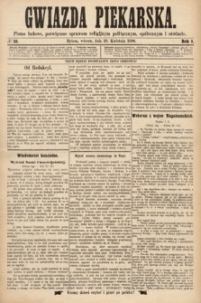 Gwiazda Piekarska : pismo ludowe, poświęcone sprawom religijnym, politycznym, społecznym i oświecie. 1890, nr 33