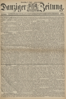 Danziger Zeitung. 1874, № 8444 (2 April) - (Abend-Ausgabe.)