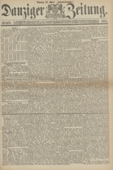 Danziger Zeitung. 1874, № 8470 (20 April) - (Abend-Ausgabe.)