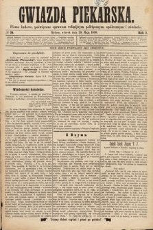 Gwiazda Piekarska : pismo ludowe, poświęcone sprawom religijnym, politycznym, społecznym i oświecie. 1890, nr 39