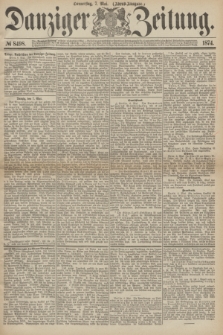 Danziger Zeitung. 1874, № 8498 (7 Mai) - (Abend-Ausgabe.) + dod.