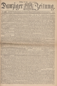 Danziger Zeitung. 1874, № 8568 (19 Juni) - (Abend-Ausgabe.)
