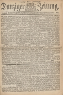 Danziger Zeitung. 1874, № 8746 (1 October) - (Abend-Ausgabe.)