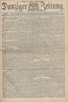 Danziger Zeitung. 1874, № 8764 (12 October) - (Abend-Ausgabe.)