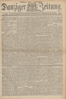 Danziger Zeitung. 1874, № 8768 (14 Oktober) - (Abend-Ausgabe.)
