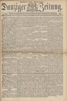 Danziger Zeitung. 1874, № 8797 (31 Oktober) - (Morgen-Ausgabe.)