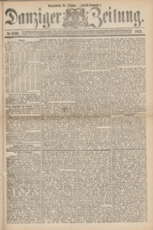Danziger Zeitung. 1874, № 8798 (31 Oktober) - (Abend-Ausgabe.)