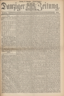 Danziger Zeitung. 1874, № 8814 (10 November) - (Abend-Ausgabe.)