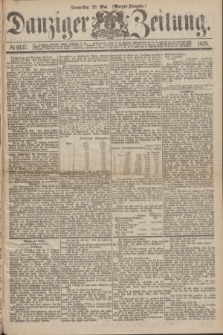 Danziger Zeitung. 1875, № 9137 (26 Mai) - (Morgen-Ausgabe.)