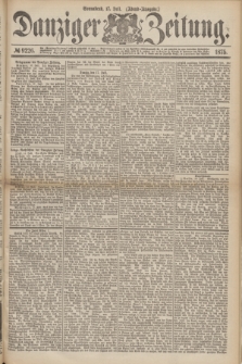 Danziger Zeitung. 1875, № 9226 (17 Juli) - (Abend-Ausgabe.)