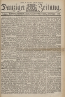Danziger Zeitung. 1875, № 9308 (3 September) - (Abend-Ausgabe.)