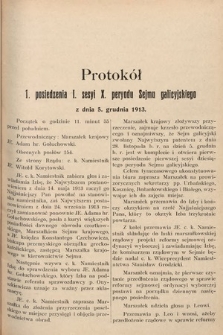 [Kadencja X, sesja I, pos. 1] Protokoły z I. sesji X. peryodu Sejmu krajowego Królestwa Galicyi i Lodomeryi wraz z Wielkiem Księstwem Krakowskiem w latach 1913 i 1914. Posiedzenie 1