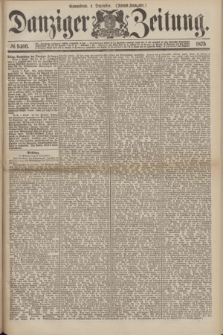 Danziger Zeitung. 1875, № 9466 (4 Dezember) - (Abend-Ausgabe.) + dod.