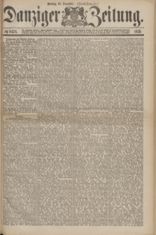 Danziger Zeitung. 1875, № 9476 (10 Dezember) - (Abend-Ausgabe.) + dod.