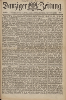 Danziger Zeitung. 1875, № 9494 (21 Dezember) - (Abend-Ausgabe.)