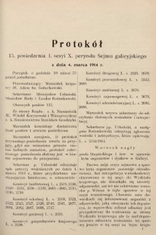 [Kadencja X, sesja I, pos. 15] Protokoły z I. sesji X. peryodu Sejmu krajowego Królestwa Galicyi i Lodomeryi wraz z Wielkiem Księstwem Krakowskiem w latach 1913 i 1914. Posiedzenie 15