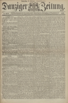 Danziger Zeitung. 1876, № 9578 (10 Februar) - (Abend-Ausgabe.) + dod.