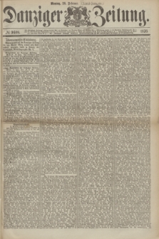 Danziger Zeitung. 1876, № 9608 (28 Februar) - (Abend-Ausgabe.) + dod.