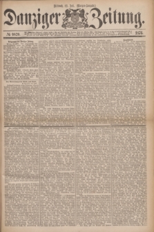 Danziger Zeitung. 1876, № 9829 (12 Juli) - (Morgen=Ausgabe.)