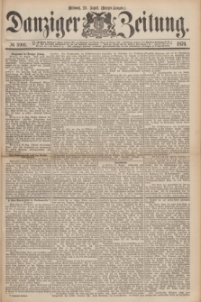 Danziger Zeitung. 1876, № 9901 (23 August) - (Morgen=Ausgabe.)