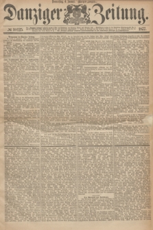 Danziger Zeitung. 1877, № 10125 (4 Januar) - (Morgen=Ausgabe.)