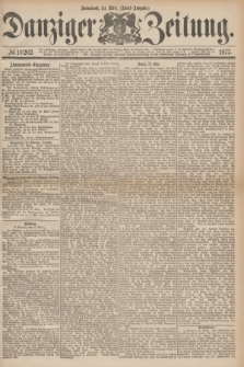 Danziger Zeitung. 1877, № 10262 (24 März) - (Abend=Ausgabe.) + dod.