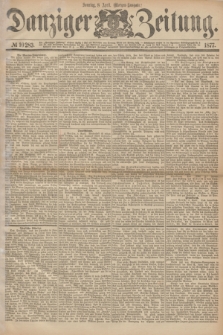 Danziger Zeitung. 1877, № 10283 (8 April) - (Morgen=Ausgabe.)