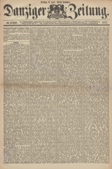 Danziger Zeitung. 1877, № 10298 (17 April) - (Abend=Ausgabe.)