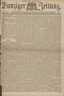 Danziger Zeitung. 1877, № 10324 (3 Mai) - (Abend=Ausgabe.)