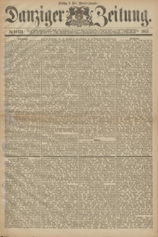 Danziger Zeitung. 1877, № 10331 (8 Mai) - (Morgen=Ausgabe.)