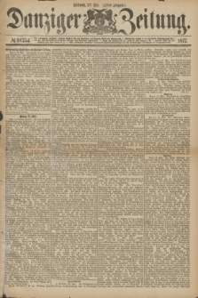 Danziger Zeitung. 1877, № 10354 (23 Mai) - (Abend=Ausgabe.)