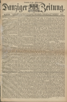 Danziger Zeitung. 1877, № 10359 (26 Mai) - (Morgen=Ausgabe.)