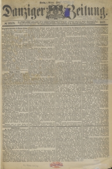 Danziger Zeitung. 1877, № 10578 (1 October) - (Abend=Ausgabe.) + dod.