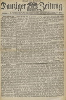 Danziger Zeitung. 1877, № 10582 (3 October) - (Abend=Ausgabe.)