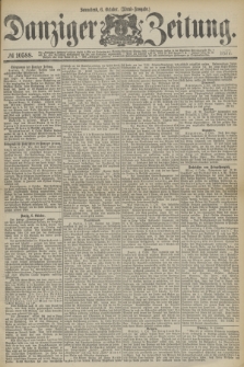 Danziger Zeitung. 1877, № 10588 (6 October) - (Abend=Ausgabe.) + dod.