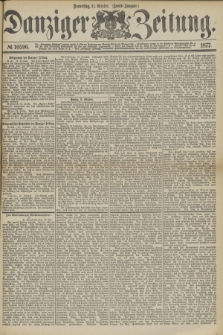 Danziger Zeitung. 1877, № 10596 (11 October) - (Abend=Ausgabe.)