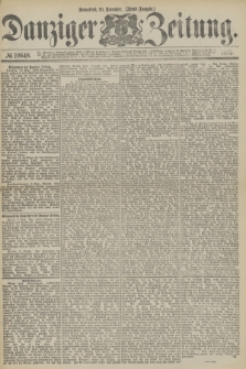 Danziger Zeitung. 1877, № 10648 (10 November) - (Abend=Ausgabe.) + dod.