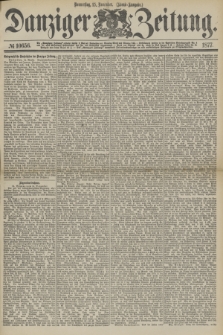 Danziger Zeitung. 1877, № 10656 (15 November) - (Abend=Ausgabe.) + dod.