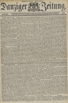 Danziger Zeitung. 1877, № 10659 (17 November) - (Morgen=Ausgabe.)
