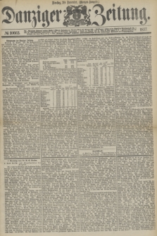Danziger Zeitung. 1877, № 10663 (20 November) - (Morgen=Ausgabe.)