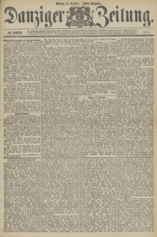 Danziger Zeitung. 1877, № 10698 (10 Dezember) - (Abend=Ausgabe.) + dod.