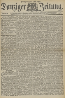 Danziger Zeitung. 1877, № 10716 (20 Dezember) - (Abend=Ausgabe.) + dod.