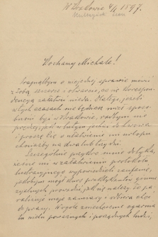 Korespondencja Michała Bobrzyńskiego wiceprezydenta Rady Szkolnej Krajowej z 1897 r.