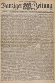 Danziger Zeitung. 1878, № 10733 (3 Januar) - (Morgen=Ausgabe.)