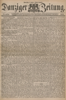 Danziger Zeitung. 1878, № 10734 (3 Januar) - (Abend=Ausgabe.)