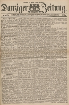 Danziger Zeitung. 1878, № 10774 (26 Januar) - (Abend=Ausgabe.) + dod.