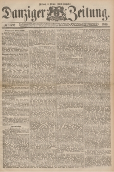 Danziger Zeitung. 1878, № 10792 (6 Februar) - (Abend=Ausgabe.) + dod.